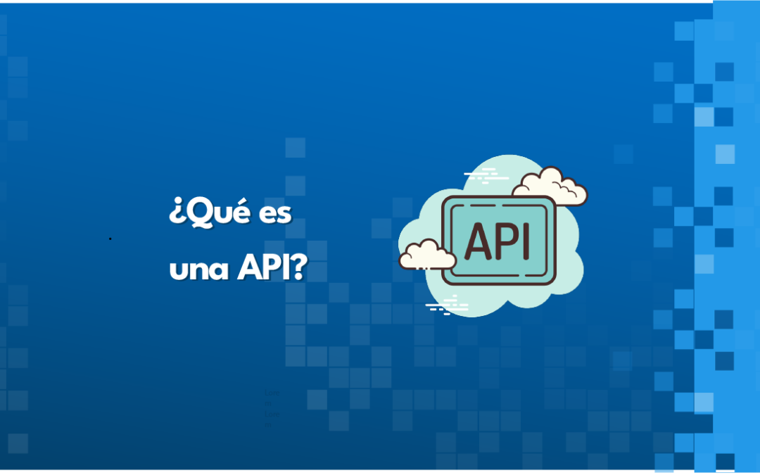 ¿Qué es una API?