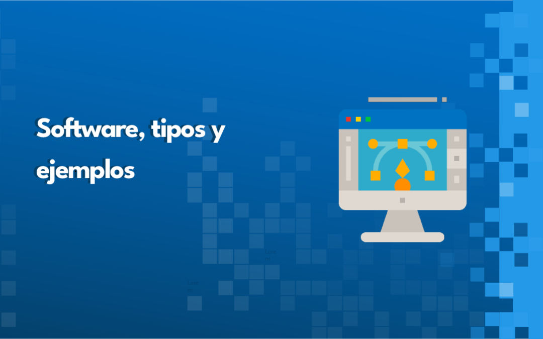 Software tipos y ejemplos