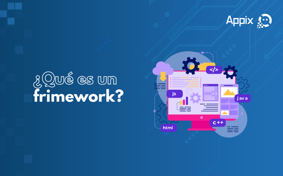 ¿Qué es un framework?