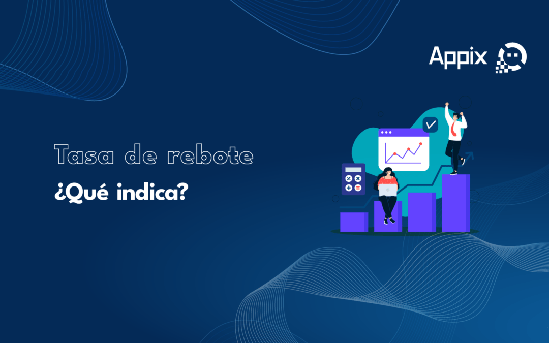 Tasa de rebote ¿Qué indica?